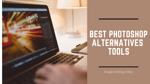 Best Photoshop Alternatives Tools